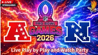 NFL Pro Bowl Games 2026 Live Play by Play and Watch Party