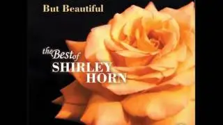 A Time For Love  - Shirley Horn