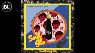 Sadhugold. - Walk On By - SoulGLO (2018)