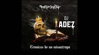 09 - LOCURA CUERDA FT DJ ADEZ / POETA OKULTO - CR&Oacute;NICAS DE UN MIS&Aacute;NTROPO (REMAKE 2024)