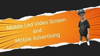 Mobile led video screen and mobile advertising