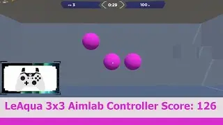 Aimlab Controller LeAqua 3x3 Score 126