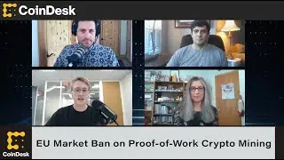 EU Markets Regulator Reportedly Calls for Ban on Proof-of-Work Crypto Mining