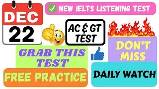 IELTS LISTENING PRACTICE TEST 2025 WITH ANSWERS | 22.12.2025