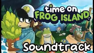 Time on Frog Island Soundtrack - 16 - The Begining or The End