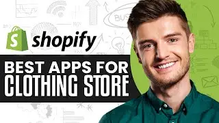 Best Shopify Apps For Clothing Store 2025 | Must Have Shopify Clothing Store Apps
