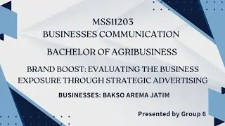 (MSS11203) Brand Boost Evaluating Business Exposure Through Strategic Advertising Bakso Arema Jatim