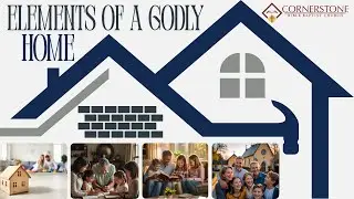 Elements of a Godly Home (part 18) Sunday School