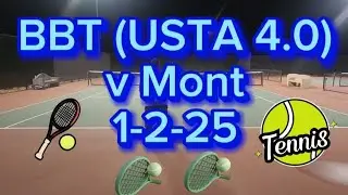 Big Boy Tennis v Mont 1-2-25