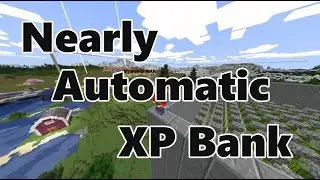 Minecraft XP Bank Made Easy!