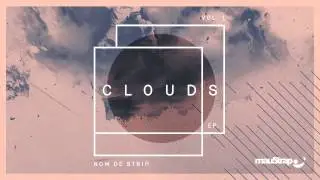 Nom De Strip - Clouds
