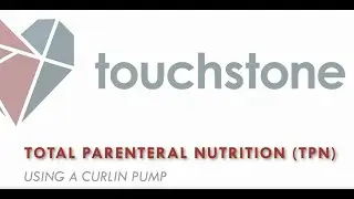 Parenteral Nutrition (TPN) - Home Infusion Administration