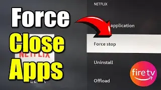 Как принудительно закрыть приложение на Fire TV Stick (лучший способ)