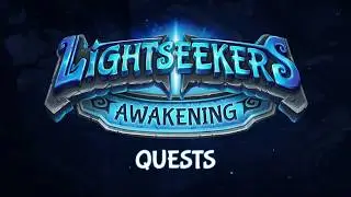 Lightseekers guide to quests