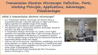Transmission Electron Microscope Definition, Parts, Working Principle, Applications, Advantages