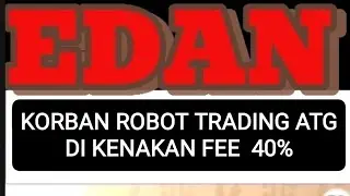 BEBAN FEE 40% KORBAN ROBOT TRADING ATG PASRAH 😭#robottrading #beritaterkini #uyakuyatv  #royshakti