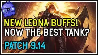 New Leona buffs in 9.14! - League of Legends