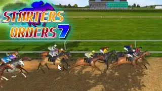 Starters Orders 7 Horse Racing MOST REALISTIC Game In 2021 [Part 1]