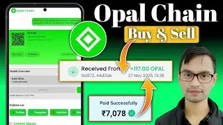 Opal Chain listing Updates Today||Opal Chain New updates today||Opal Chain Buy & Sell Kaise Kare
