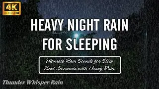 Ultimate Rain Sounds for Sleep | Beat Insomnia with Heavy Rain Sound  - Black Screen for relax