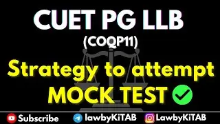 CUET PG LLB COQP11 Mock Test Strategy 🔥 How to Attempt Mocks the Right Way