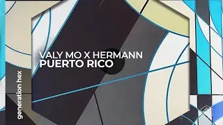 Valy Mo x Hermann - Puerto Rico (Official Audio)