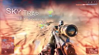 Battlefield 4 | Sky Trap by BOMBINO