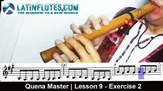 Quena Master Lesson 9 exercise 2