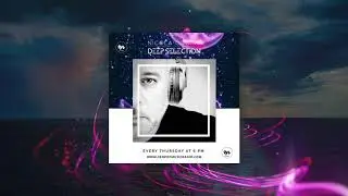 Deep Selection Vol. 3 - Nicola Cocina DJ Set on Crop of Music Radio