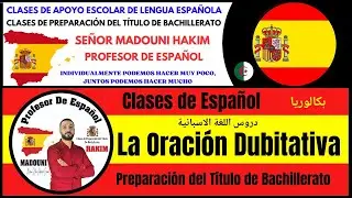 Segunda clase: ORACIÓN DUBITATIVA