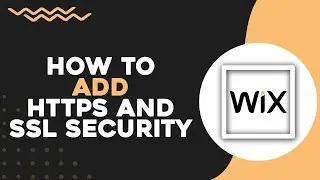 Как добавить HTTPS и SSL-безопасность в Wix (самый простой способ)