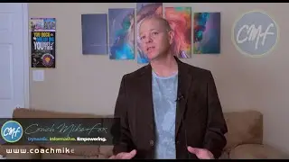 Coach Mike Fox - Life Changing Insights 