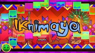 IKnimaya by Dyzex 100% 1 Coin (Normal)|Geometry Dash