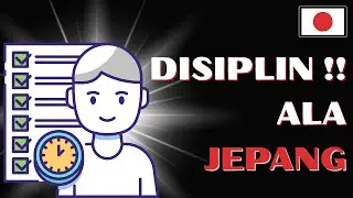 Rahasia Orang Jepang Bisa Disiplin dan Lawan Rasa Malas Terbaik