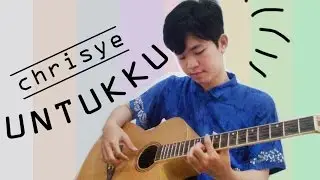 Chrisye - Untukku (Walau Keujung Dunia) | Fingerstyle Guitar Cover