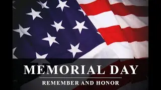 Memorial Day Special Thanks