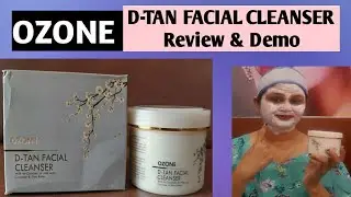 OZONE D-TAN facial cleanser review !! tan removal pack !! Anvi ke tips.