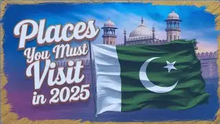 Famous places of Pakistan || Hidden Gems of Pakistan || Best places to visit in Pakistan