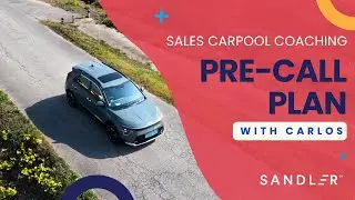 Sales Carpool Coaching &ndash; Pre-call plan