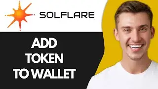 How to Add Token on Solflare Wallet (Super Easy)