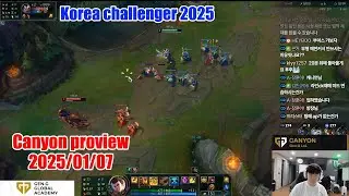 Canyon proview 2025/01/07 jayce aurora sylas Korea challenger | Canyon 第一视角