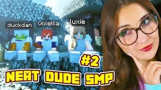 💗 the girlies go exploring ~ neat dude smp #2 | streamed 2/24/25 ✩₊˚