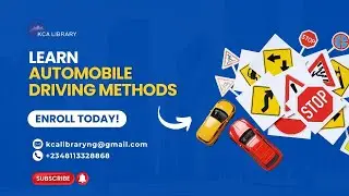 Automobile Driving Methods (Obtaining Driver's License in Nigeria: Step by Step Guide)