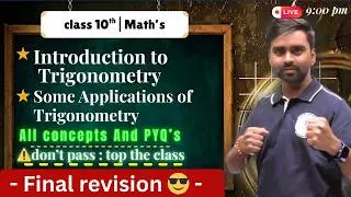 Class 10 Maths Trigonometry One Shot 🔥 Ch 8 & 9 | All Concepts + PYQs | 2026 #maths