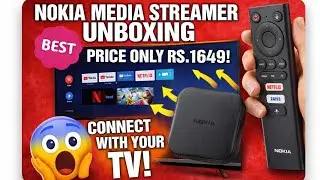 Nokia media streamer||Nokia Android tv box unboxing||How to connect to tv||EASY STEPS