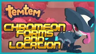 TEMTEM CHROMEON LOCATION AND FORMS - The New Multi Type Temtem from Cipanku Island Update!
