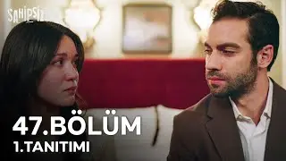Sahipsizler 47. Bölüm 1. Tanıtımı | 