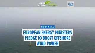 Europe Unites for a Massive Offshore Wind Build-out in the North Sea!