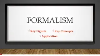 Formalism - Main Figures, Key Concepts, and Application (Literary Criticism)