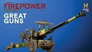 Firepower: Defending India | Great Guns | Episode 1 | Full Episode